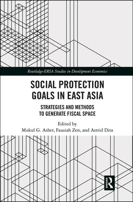 Social Protection Goals in East Asia