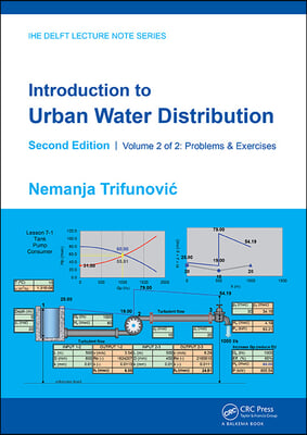 Introduction to Urban Water Distribution, Second Edition