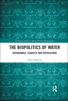 Biopolitics of Water