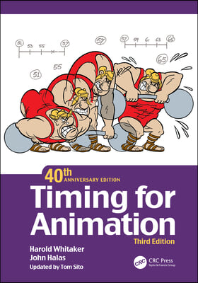 Timing for Animation, 40th Anniversary Edition