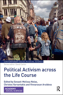 Political Activism across the Life Course