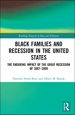 Black Families and Recession in the United States