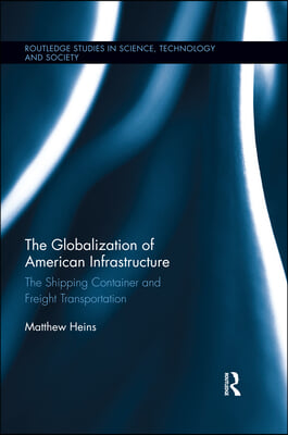 Globalization of American Infrastructure