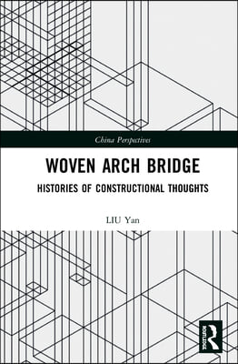 Woven Arch Bridge