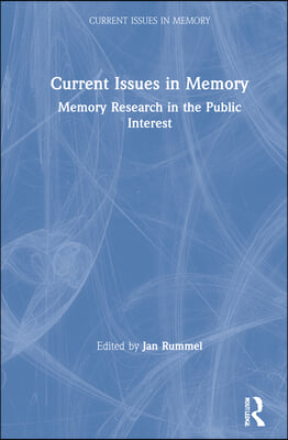 Current Issues in Memory