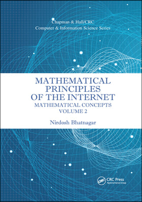 Mathematical Principles of the Internet, Volume 2