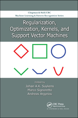 Regularization, Optimization, Kernels, and Support Vector Machines