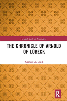 Chronicle of Arnold of L&#252;beck