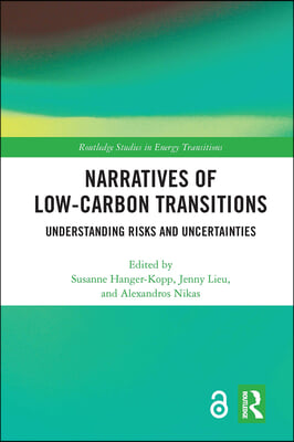 Narratives of Low-Carbon Transitions