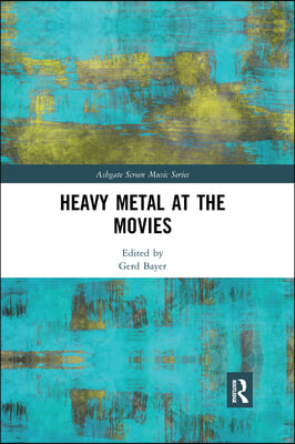 Heavy Metal at the Movies