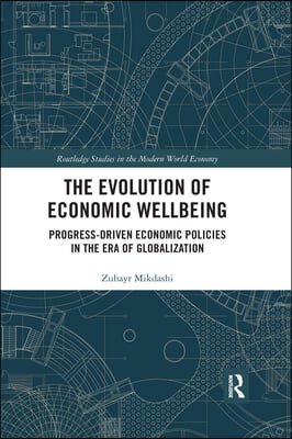 Evolution of Economic Wellbeing