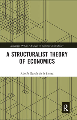 Structuralist Theory of Economics