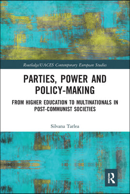 Parties, Power and Policy-making