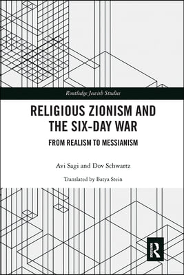 Religious Zionism and the Six Day War