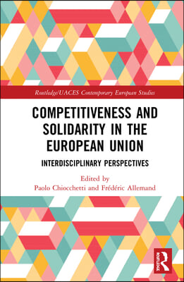 Competitiveness and Solidarity in the European Union