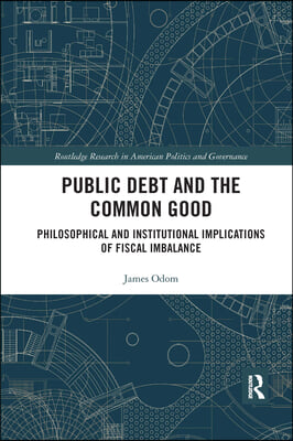 Public Debt and the Common Good