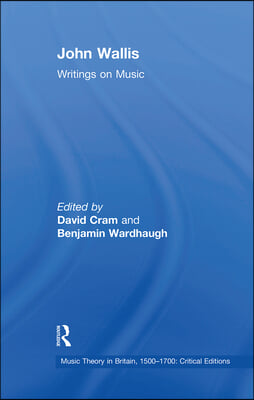 John Wallis: Writings on Music