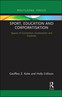 Sport, Education and Corporatisation