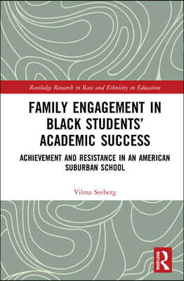 Family Engagement in Black Students’ Academic Success