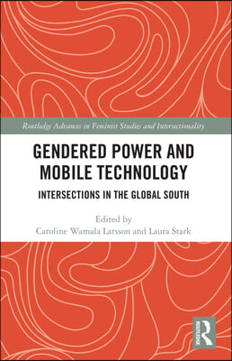 Gendered Power and Mobile Technology