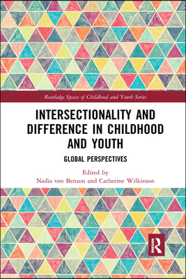 Intersectionality and Difference in Childhood and Youth