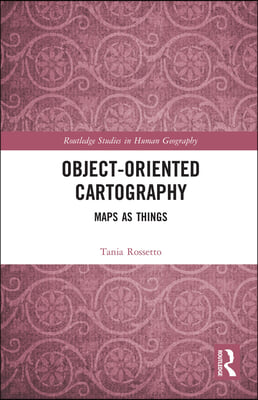 Object-Oriented Cartography