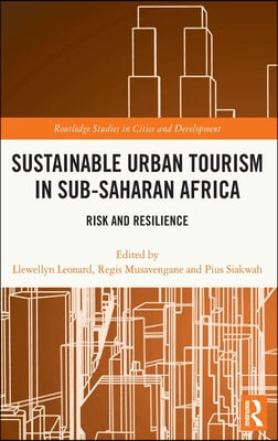 Sustainable Urban Tourism in Sub-Saharan Africa