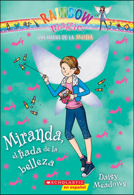 Miranda, El Hada de la Belleza (Miranda, the Fairy of Beauty)