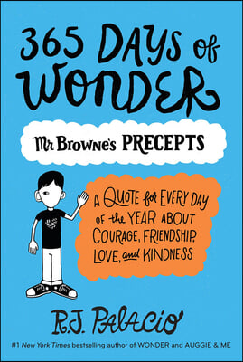 365 Days of Wonder: Mr. Browne's of Precepts