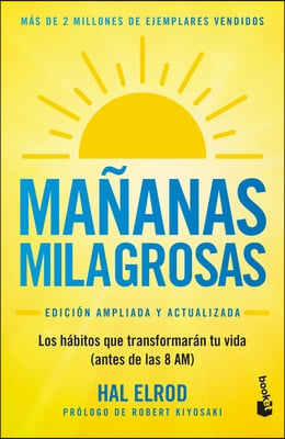 Mananas Milagrosas / The Miracle Morning