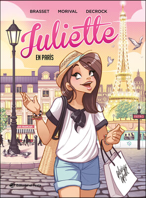 Juliette En Par&#237;s: Volume 2