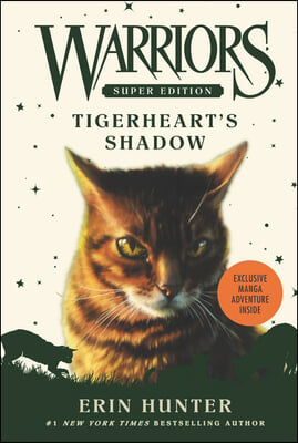 Tigerheart's Shadow: Super Edition