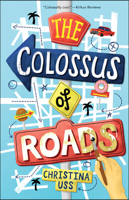 The Colossus of Roads