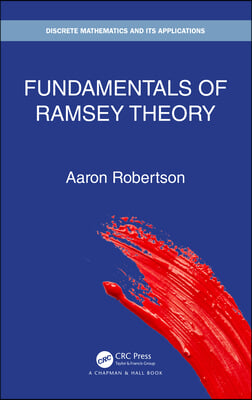 Fundamentals of Ramsey Theory