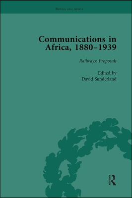 Communications in Africa, 1880–1939 (set)