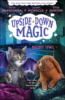 Night Owl (Upside-Down Magic #8): Volume 8