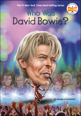 Who Was David Bowie?