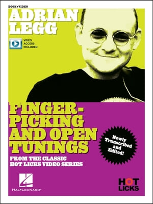 Adrian Legg - Fingerpicking and Open Tunings Instructional Book with Online Video Lessons