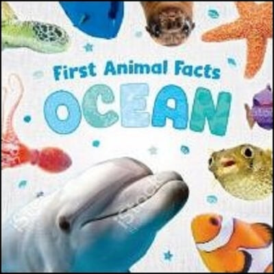 First Animal Facts: Ocean