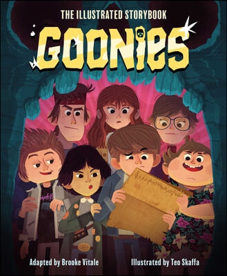 The Goonies: The Illustrated Storybook