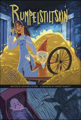 Rumpelstiltskin: A Discover Graphics Fairy Tale