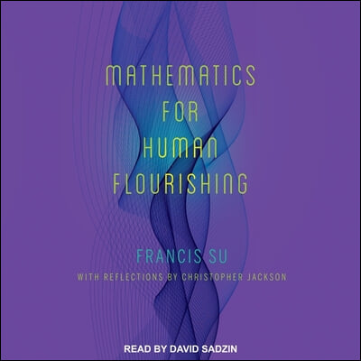 Mathematics for Human Flourishing Lib/E