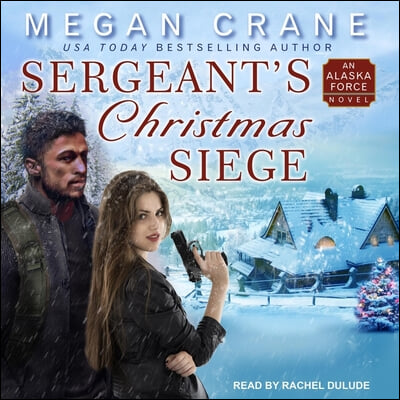 Sergeant&#39;s Christmas Siege