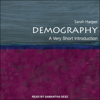 Demography: A Very Short Introduction