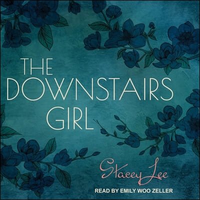 The Downstairs Girl Lib/E
