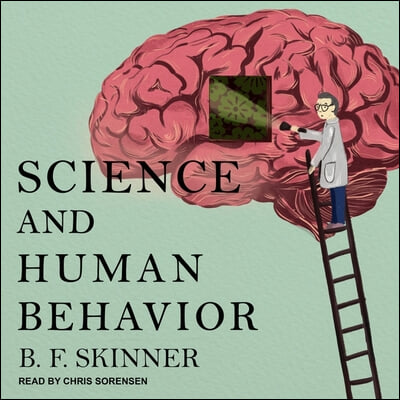 Science and Human Behavior Lib/E