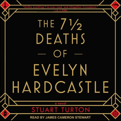 The 7 1/2 Deaths of Evelyn Hardcastle Lib/E