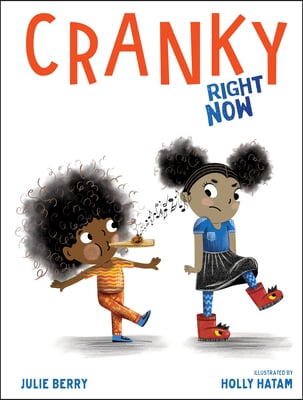 Cranky Right Now (Picture Book, Hardcover)