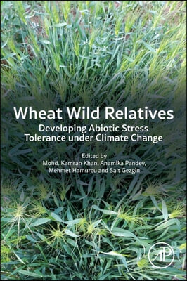 Wheat Wild Relatives: Developing Abiotic Stress Tolerance Under Climate Change
