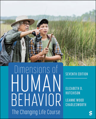 Dimensions of Human Behavior: The Changing Life Course